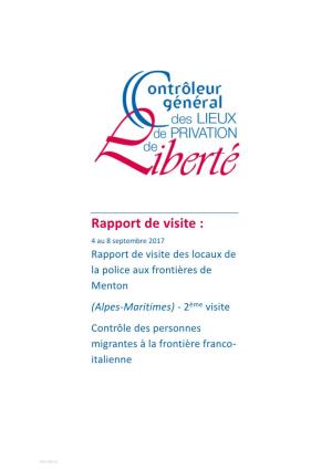 Rapport De Visite Des Locaux De La Police Aux Frontières De Menton (Alpes-Maritimes) - 2Ème Visite Contrôle Des Personnes Migrantes À La Frontière Franco- Italienne