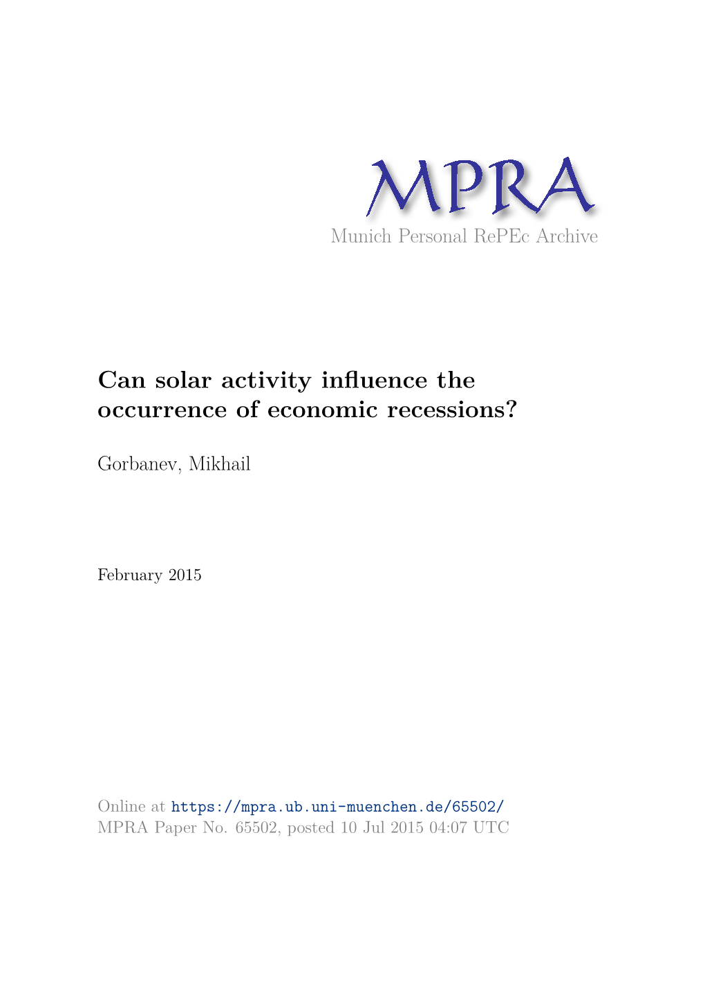 Can Solar Activity Influence the Occurrence of Economic Recessions?