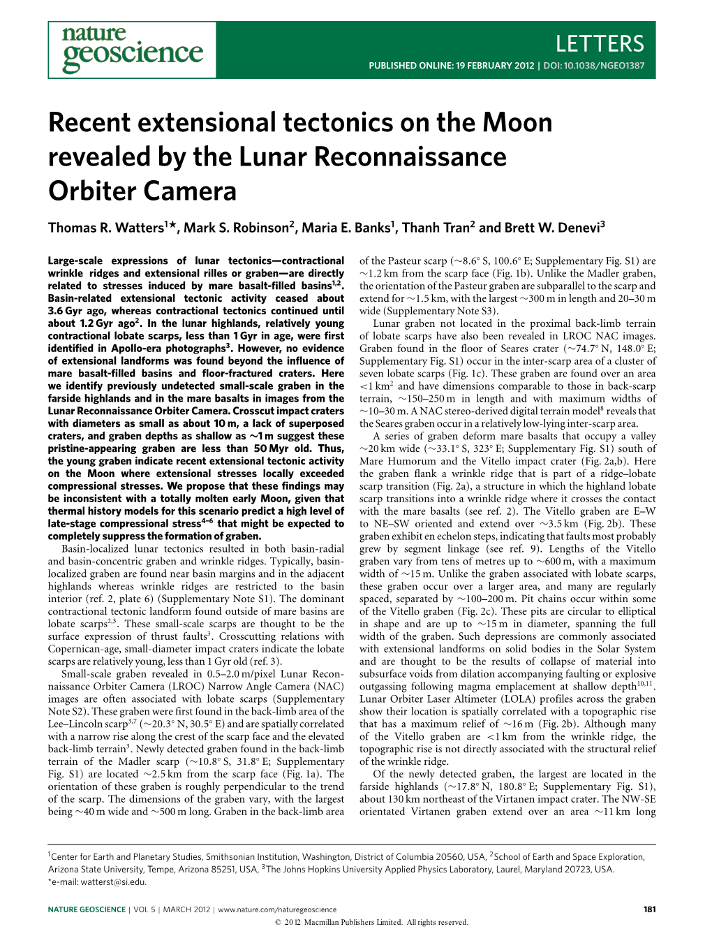 Recent Extensional Tectonics on the Moon Revealed by the Lunar Reconnaissance Orbiter Camera Thomas R