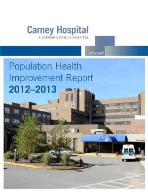Population Health Improvement Report 2012–2013 Table of Contents Executive Summary