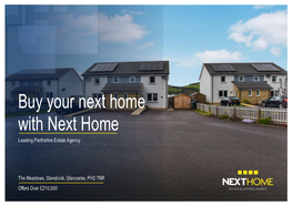 Buy Your Next Home with Next Home Leading Perthshire Estate Agency