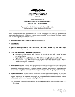 June 4, 2019 Meeting Page 1 of 3 NOTICE of MEETING GOVERNING BODY of MARBLE FALLS, TEXAS Tuesday, June 4, 2019 – 6:00 Pm 1. CA