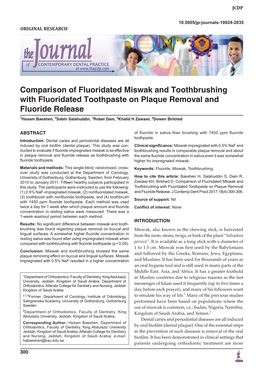 Comparison of Fluoridated Miswak and Toothbrushing with Fluoridated