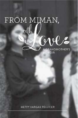 From Miman, with Love: a Grandmother's Memoir