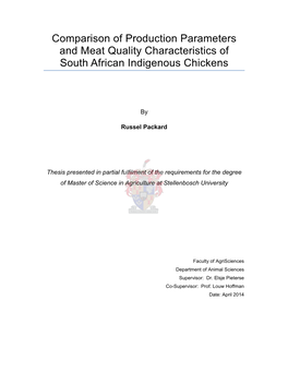 Comparison of Production Parameters and Meat Quality Characteristics of South African Indigenous Chickens
