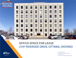 Office Space for Lease 2197 Riverside Drive, Ottawa, Ontario