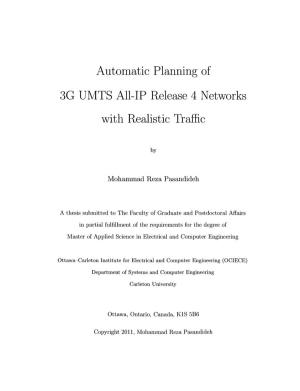 Automatic Planning of 3G UMTS All-IP Release 4 Networks with Realistic Traffic