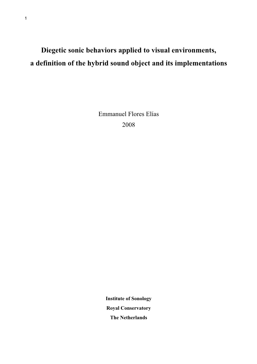 Hybrid Sound Objects 31 4.1.Definitions 4.2.Sonic Event and Its Temporal Construction 4