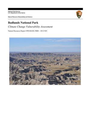 Badlands National Park Climate Change Vulnerability Assessment