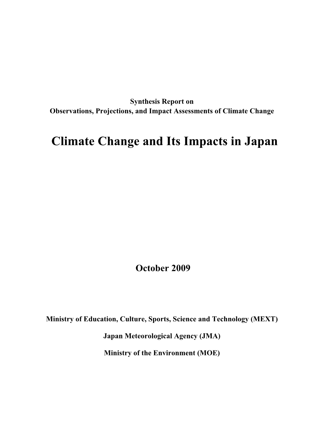 Climate Change and Its Impacts in Japan, October 2009