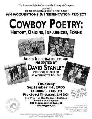 Cowboy Poetry: History,Origins,Influences,Forms