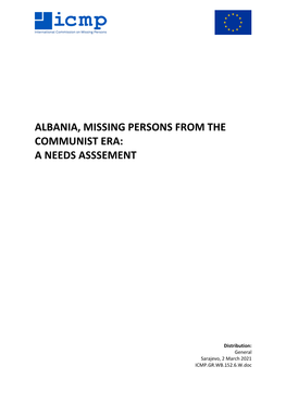 Albania, Missing Persons from the Communist Era: a Needs Asssement