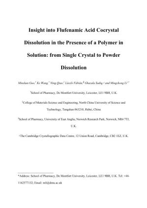 Insight Into Flufenamic Acid Cocrystal Dissolution in the Presence of A