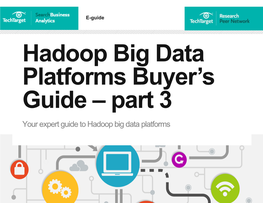 Your Expert Guide to Hadoop Big Data Platforms