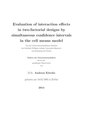 Evaluation of Interaction Effects in Two-Factorial Designs By