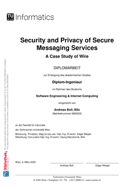 Security and Privacy of Secure Messaging Services