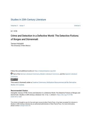 Crime and Detection in a Defective World: the Detective Fictions of Borges and Dürrenmatt