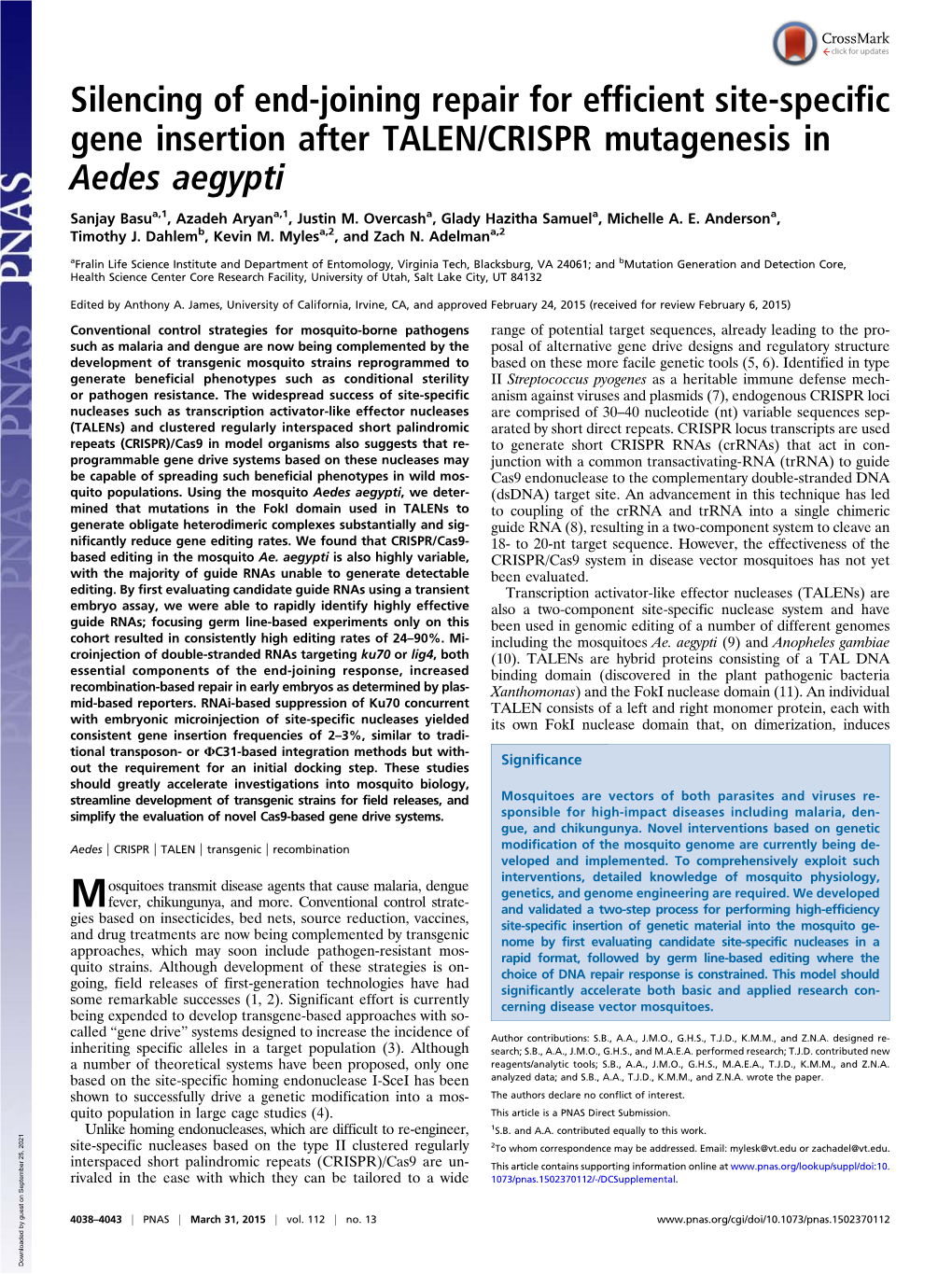 Silencing of End-Joining Repair for Efficient Site-Specific Gene Insertion After TALEN/CRISPR Mutagenesis in Aedes Aegypti