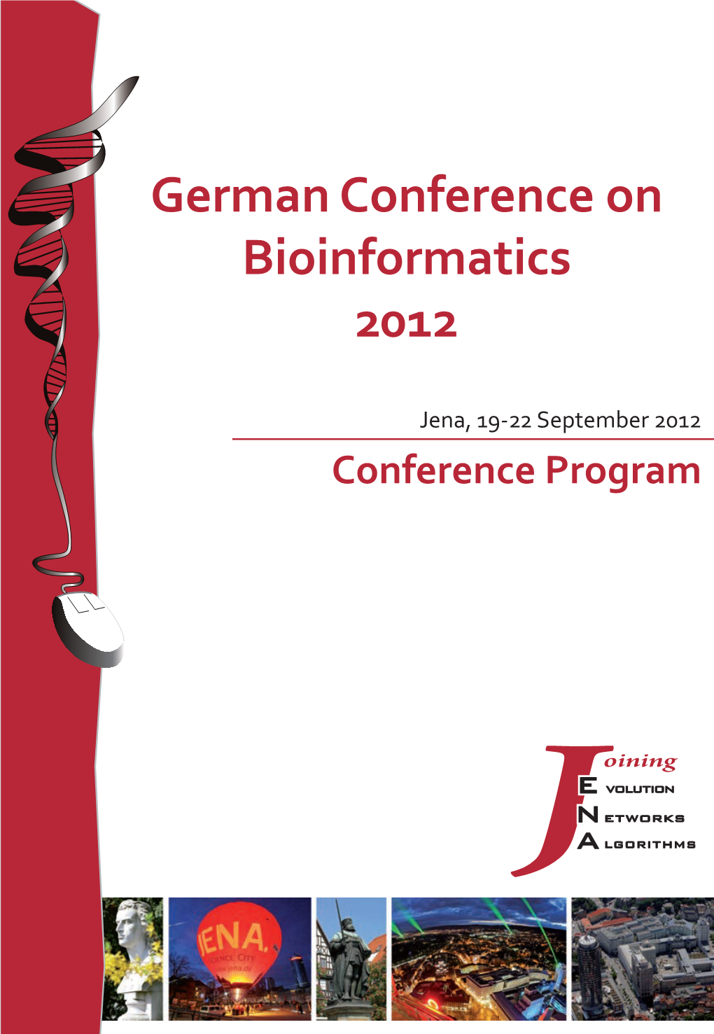 German Conference on Bioinformatics 2012