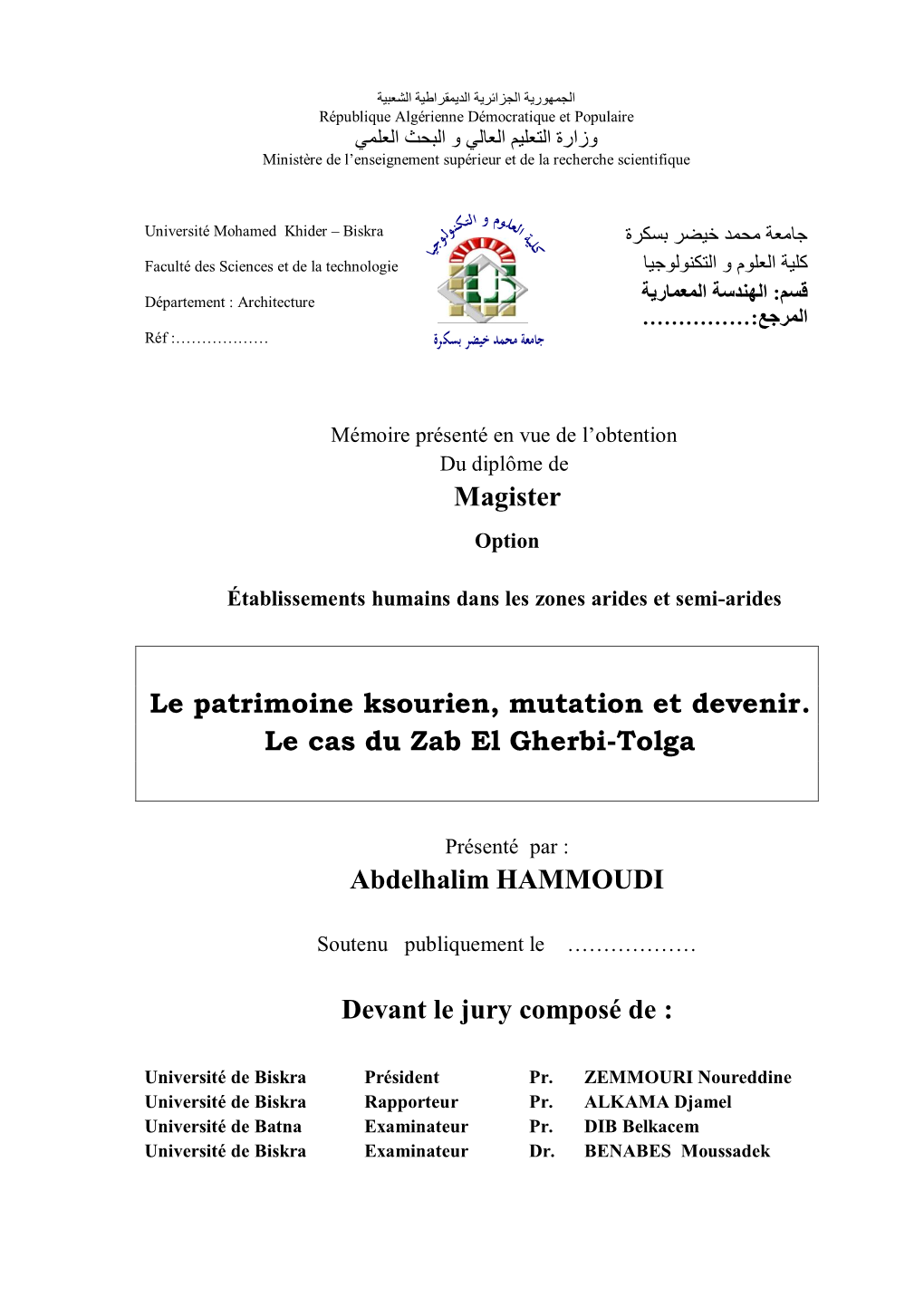 Magister Le Patrimoine Ksourien, Mutation Et Devenir. Le Cas Du Zab