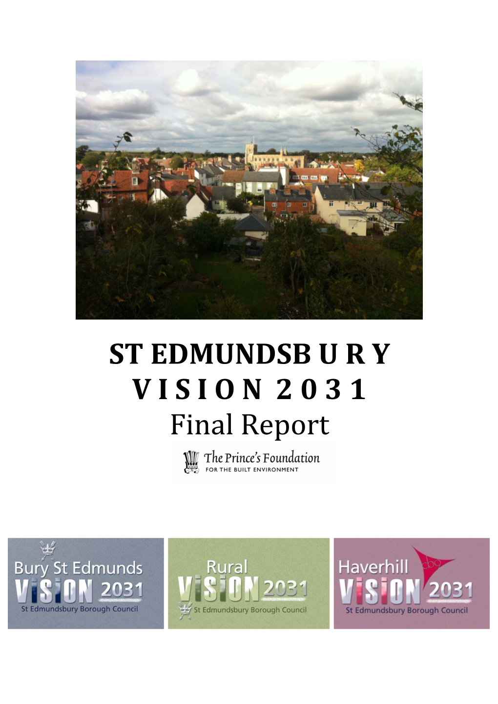 ST EDMUNDSB URY VISION 2 0 3 1 Final Report