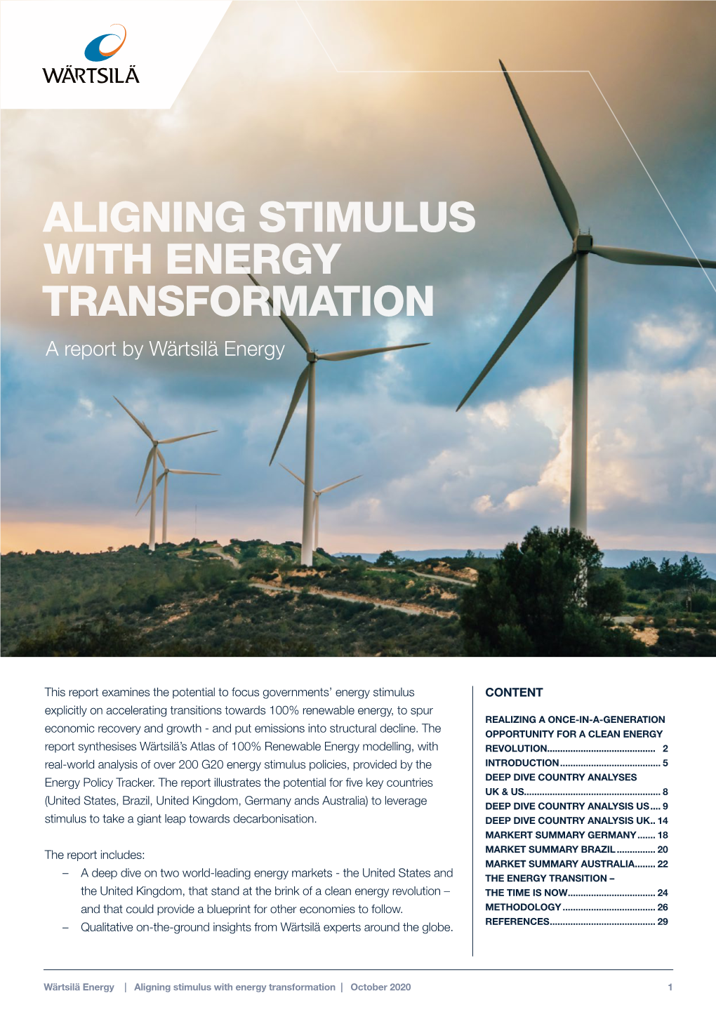 ALIGNING STIMULUS with ENERGY TRANSFORMATION a Report by Wärtsilä Energy
