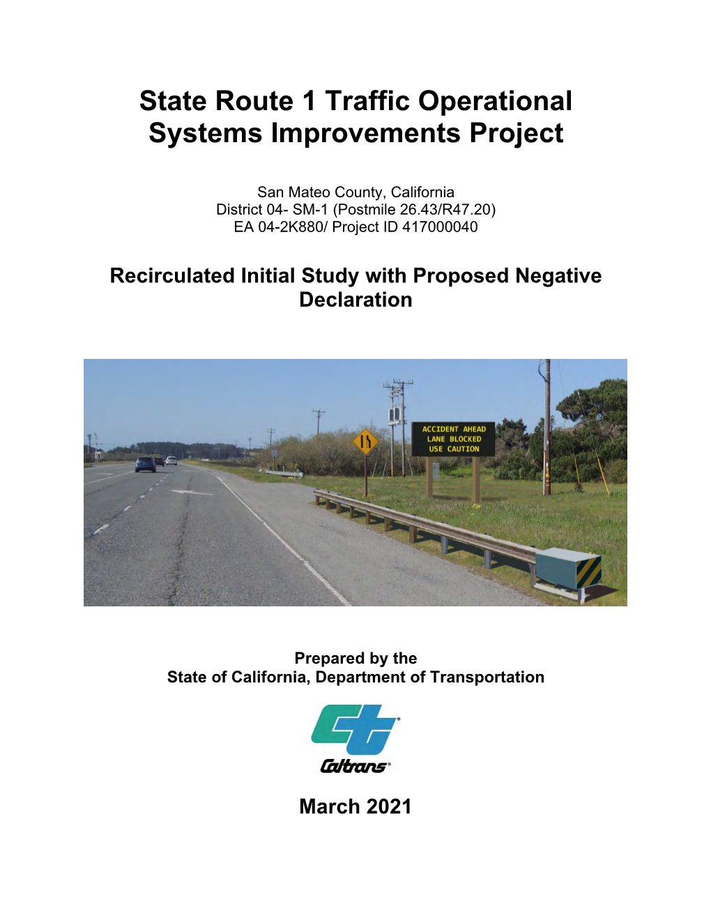 State Route 1 Traffic Operational Systems Improvements Project