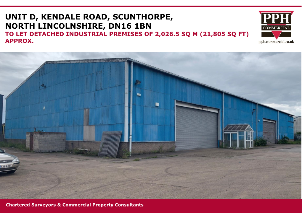 Unit D, Kendale Road, Scunthorpe, North Lincolnshire, Dn16 1Bn