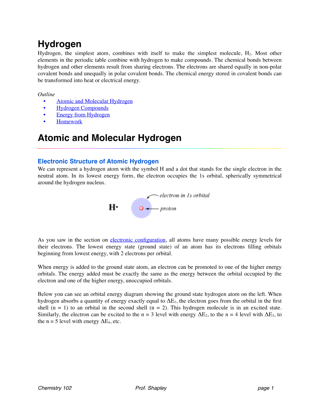 Hydrogen Atomic and Molecular Hydrogen