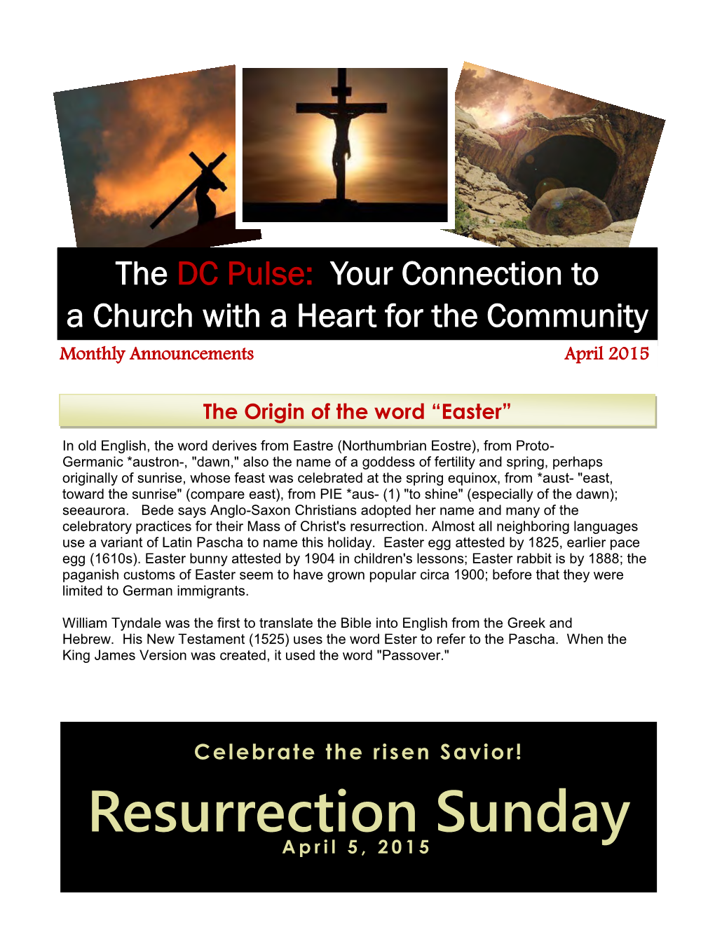 Resurrection Sunday April 5, 2015