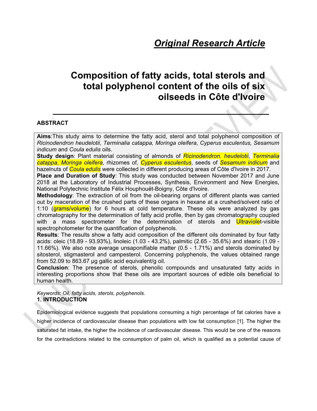Original Research Article Composition of Fatty Acids, Total Sterols and Total