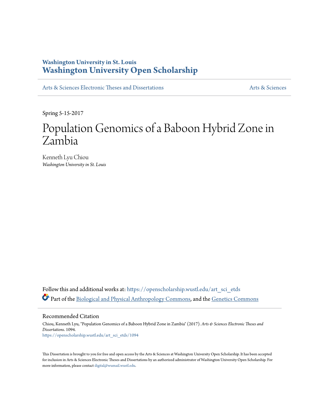 Population Genomics of a Baboon Hybrid Zone in Zambia Kenneth Lyu Chiou Washington University in St