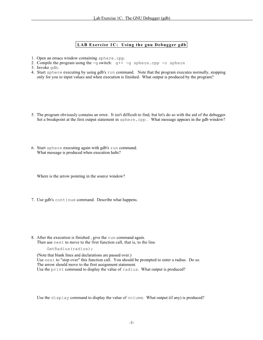 Lab Exercise 1C: the GNU Debugger (Gdb) LAB Exercise 1C: Using the Gnu Debugger Gdb 1. Open an Emacs Window Containing Sp