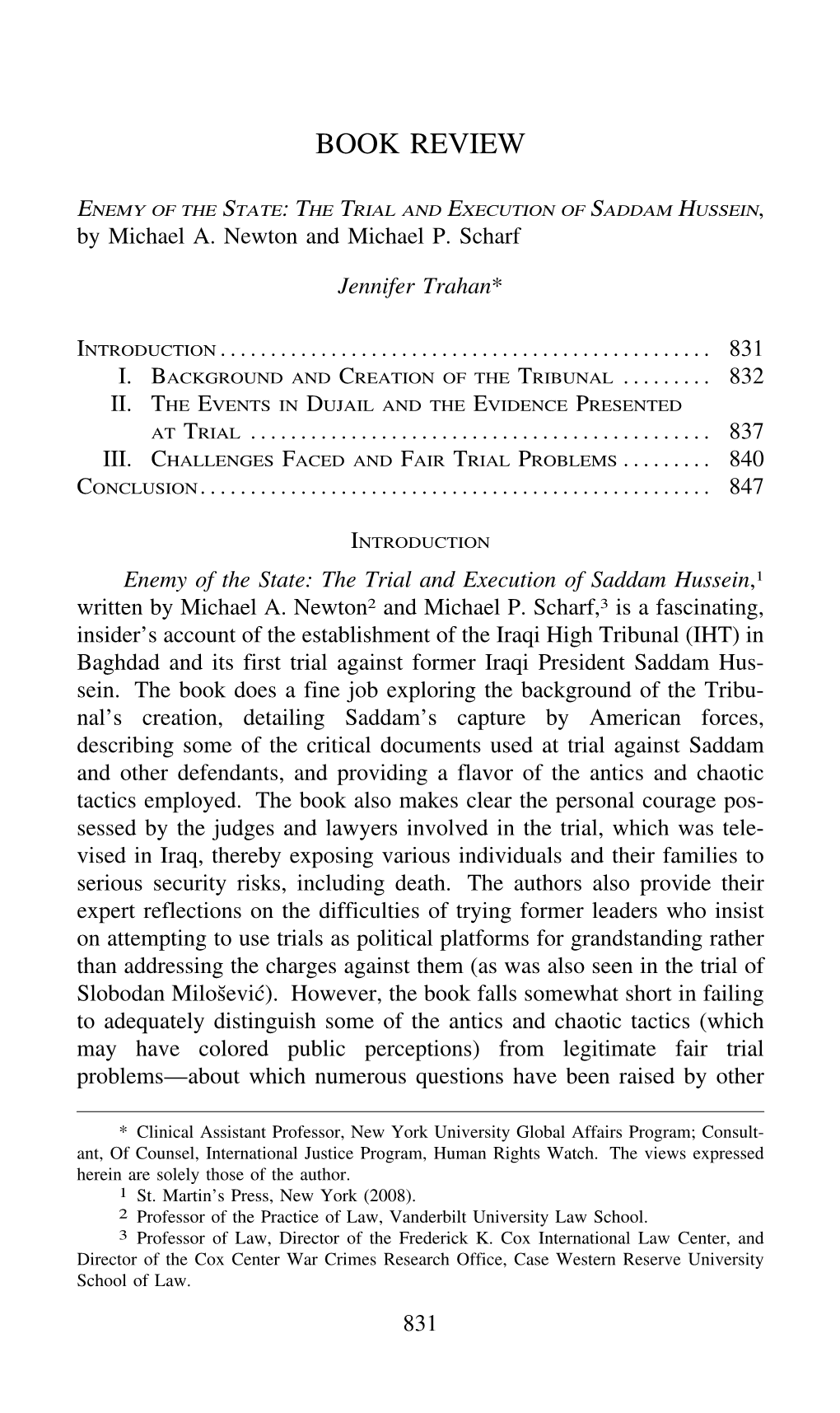 ENEMY of the STATE: the TRIAL and EXECUTION of SADDAM HUSSEIN, by Michael A