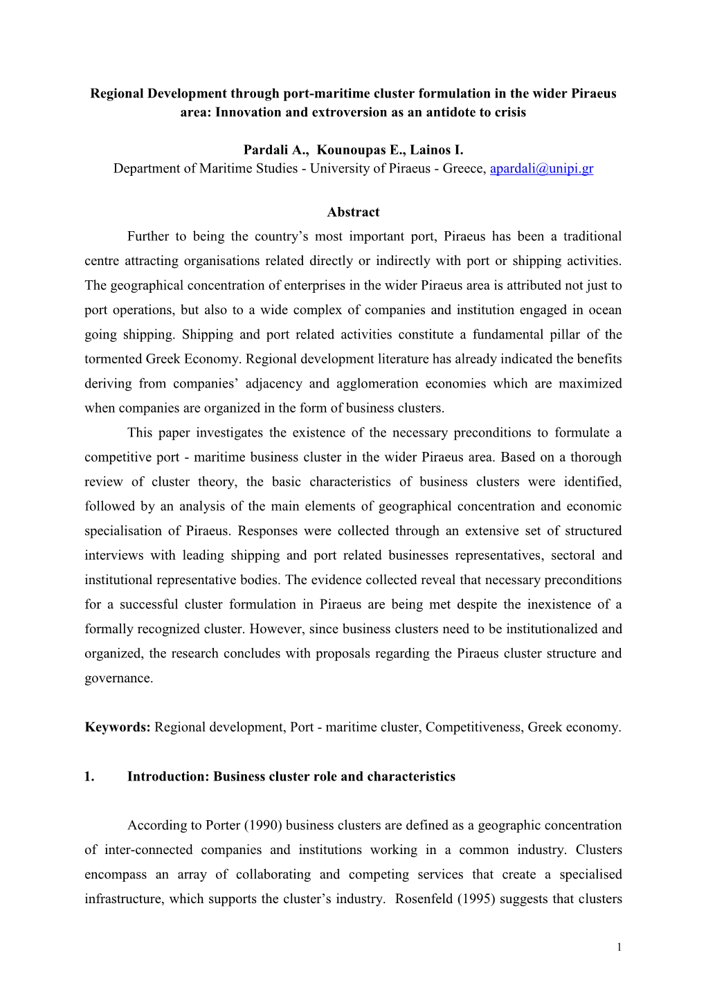 Regional Development Through Port-Maritime Cluster Formulation in the Wider Piraeus Area: Innovation and Extroversion As an Antidote to Crisis