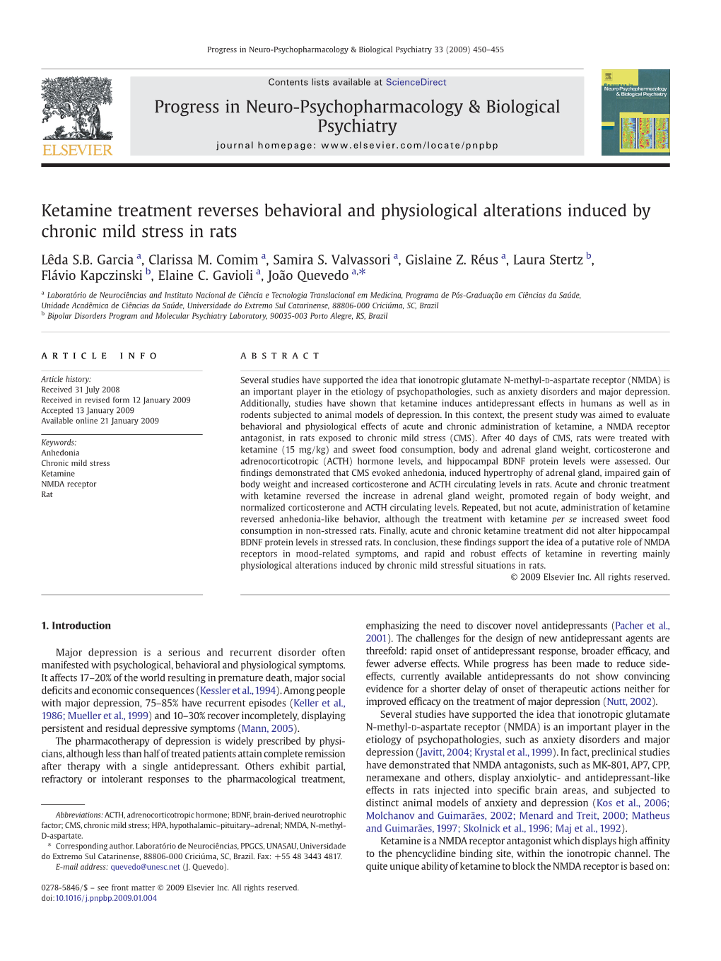 Ketamine Treatment Reverses Behavioral and Physiological Alterations Induced by Chronic Mild Stress in Rats