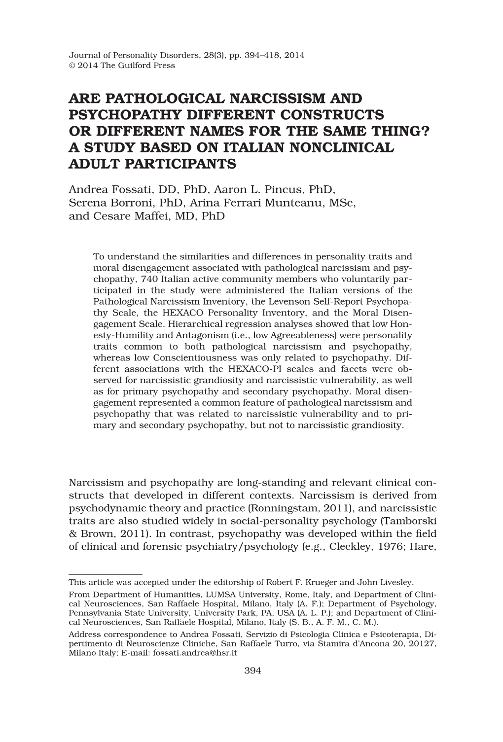 Are Pathological Narcissism and Psychopathy Different Constructs Or Different Names for the Same Thing? a Study Based on Italian Nonclinical Adult Participants