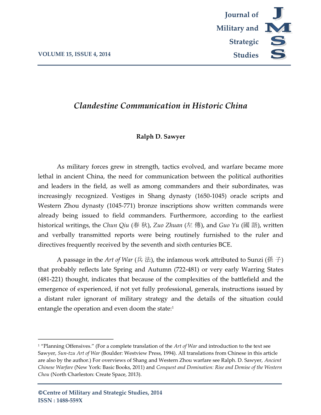Clandestine Communication in Historic China