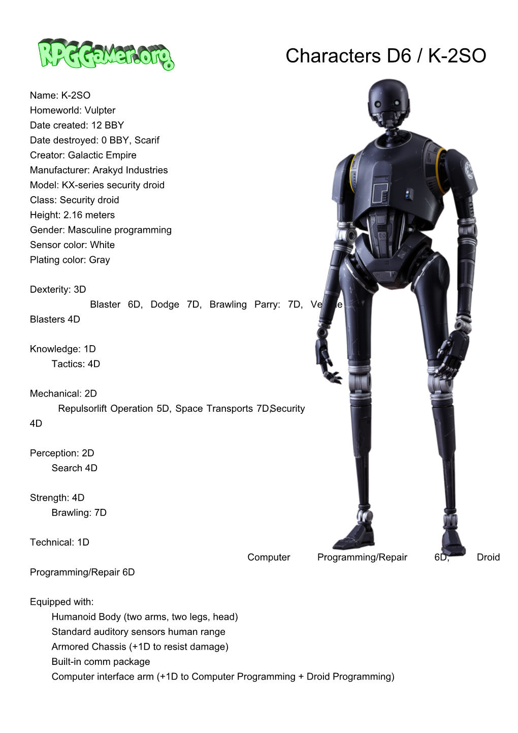 Rpggamer.Org (Characters D6 / K-2SO) Printer Friendly