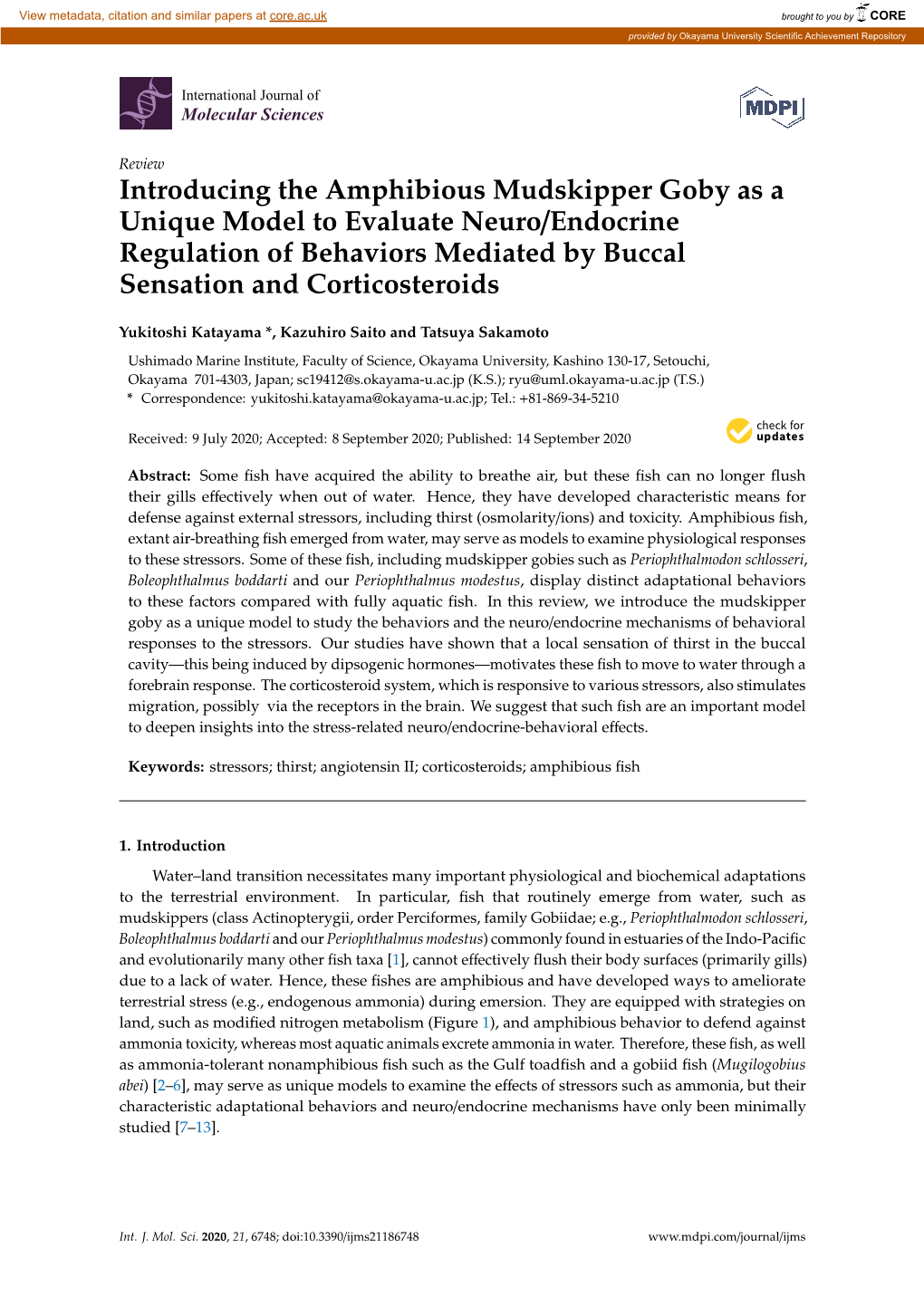 Introducing the Amphibious Mudskipper Goby As a Unique Model to Evaluate Neuro/Endocrine Regulation of Behaviors Mediated by Buccal Sensation and Corticosteroids