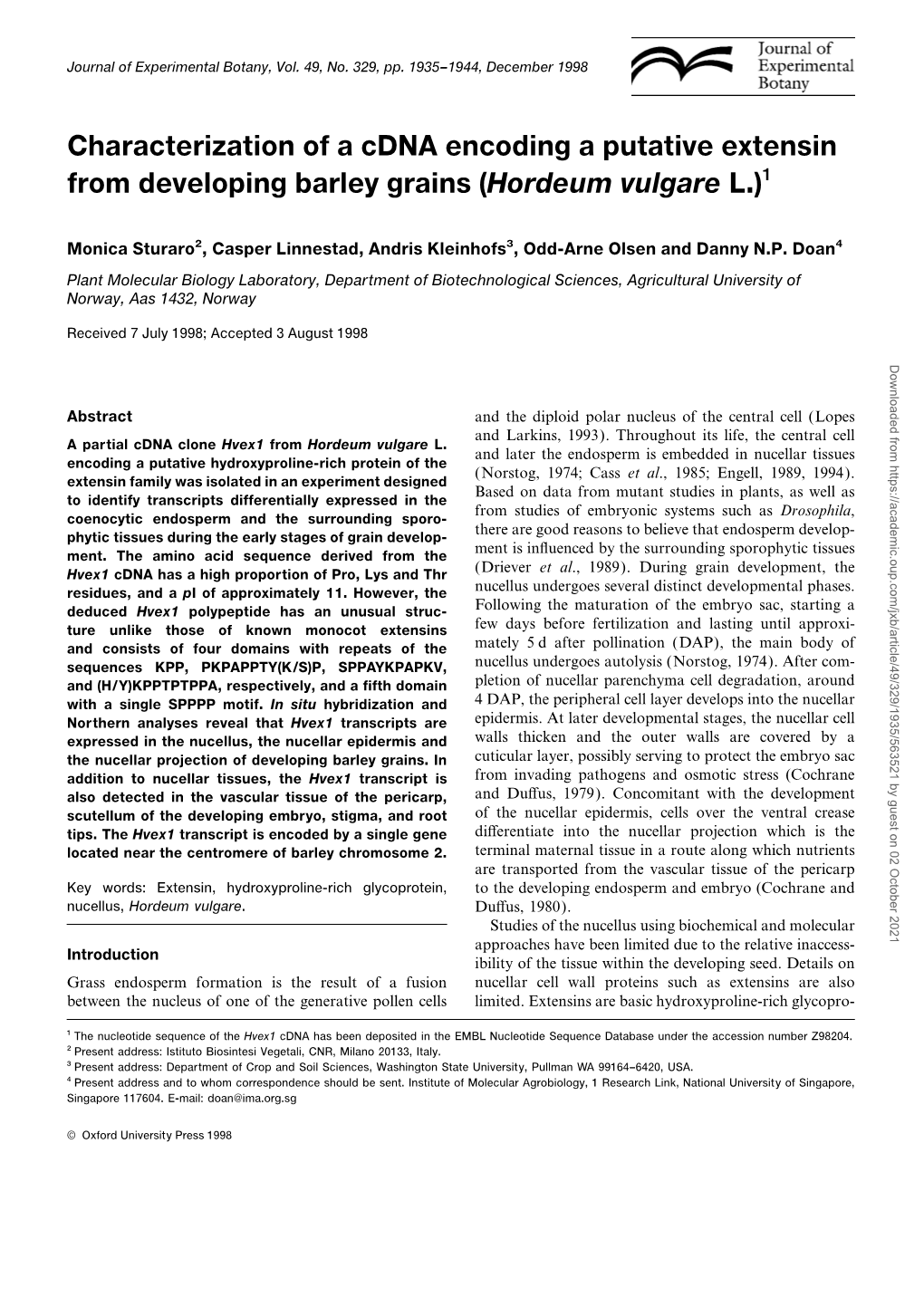 Characterization of a Cdna Encoding a Putative Extensin from Developing Barley Grains (Hordeum Vulgare L.)1