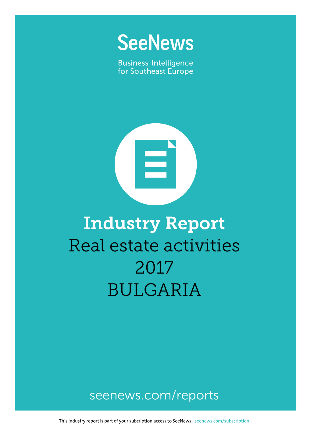 Industry Report Real Estate Activities 2017 BULGARIA