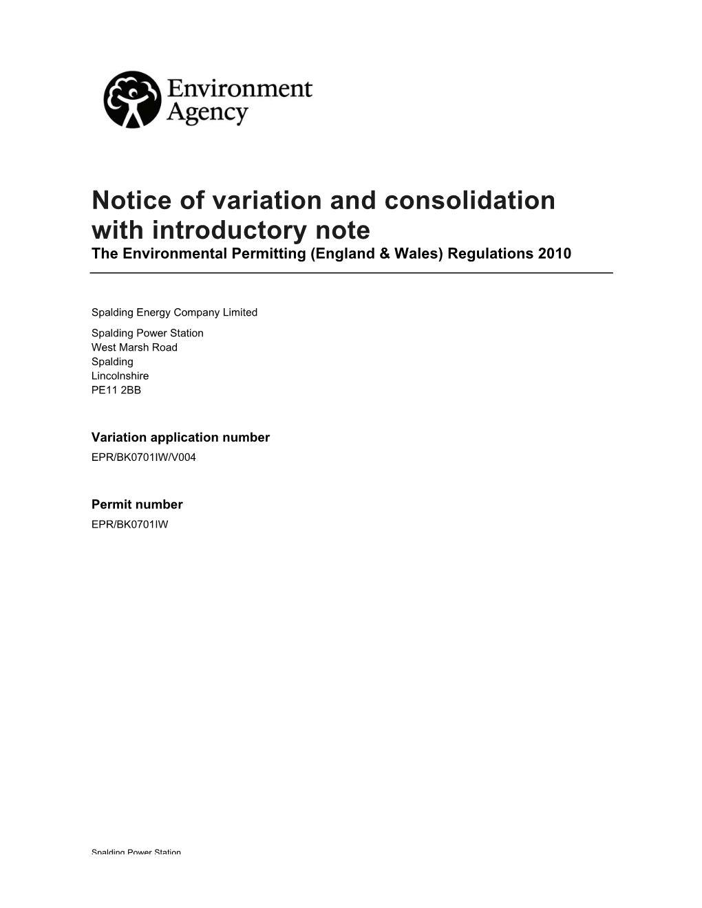 Notice of Variation and Consolidation with Introductory Note the Environmental Permitting (England & Wales) Regulations 2010