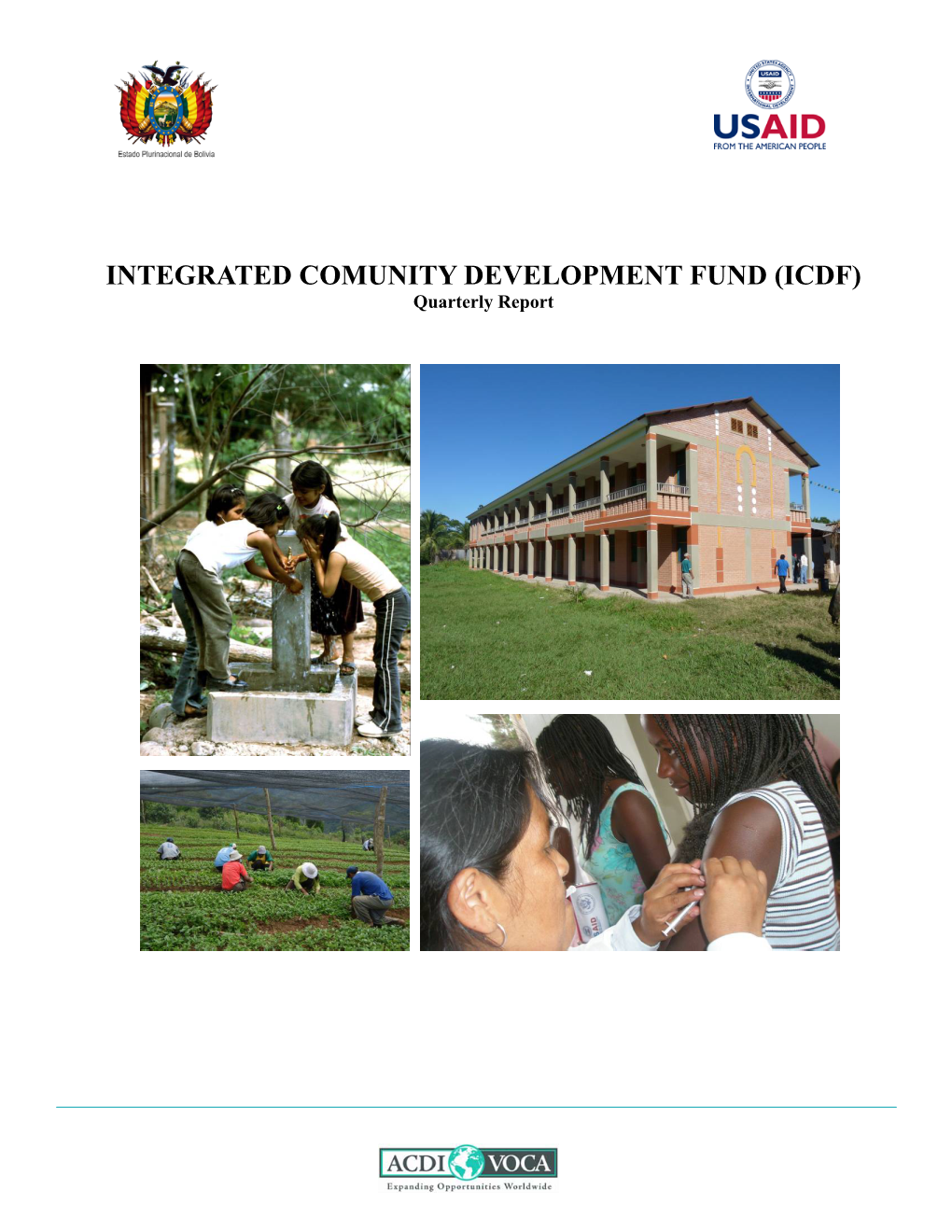 ICDF) Quarterly Report