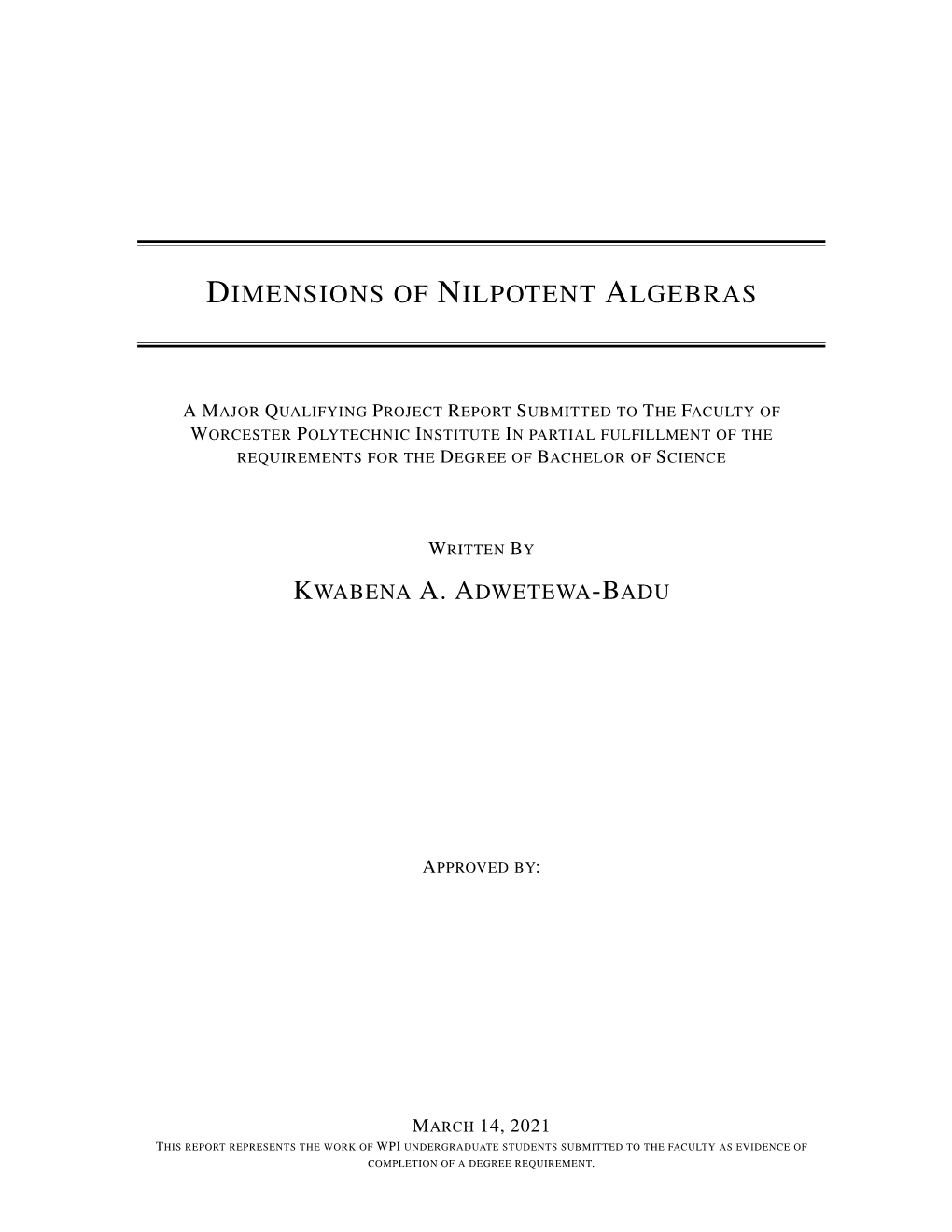 Dimensions of Nilpotent Algebras