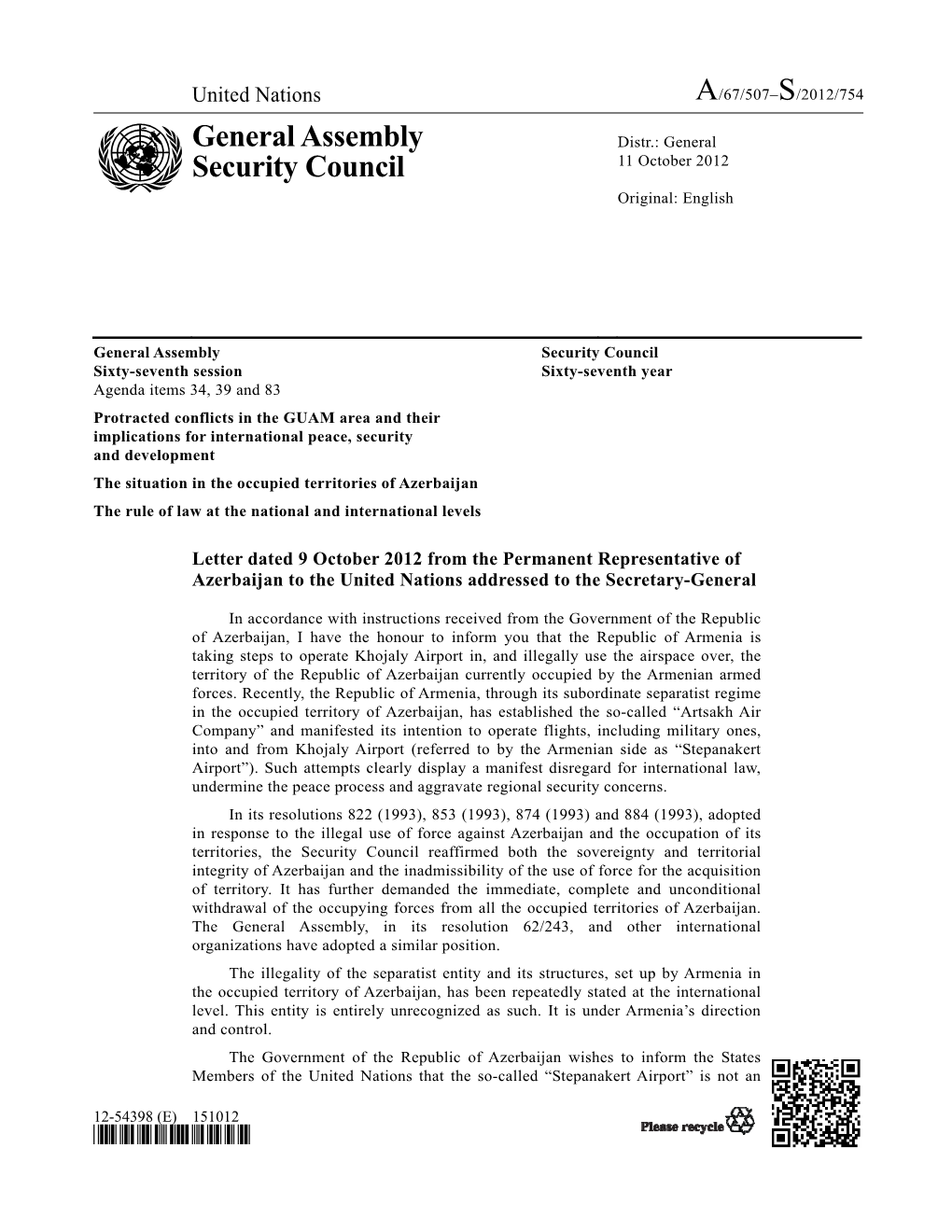 General Assembly Security Council Sixty-Seventh Session Sixty-Seventh Year Agenda Items 34, 39 and 83