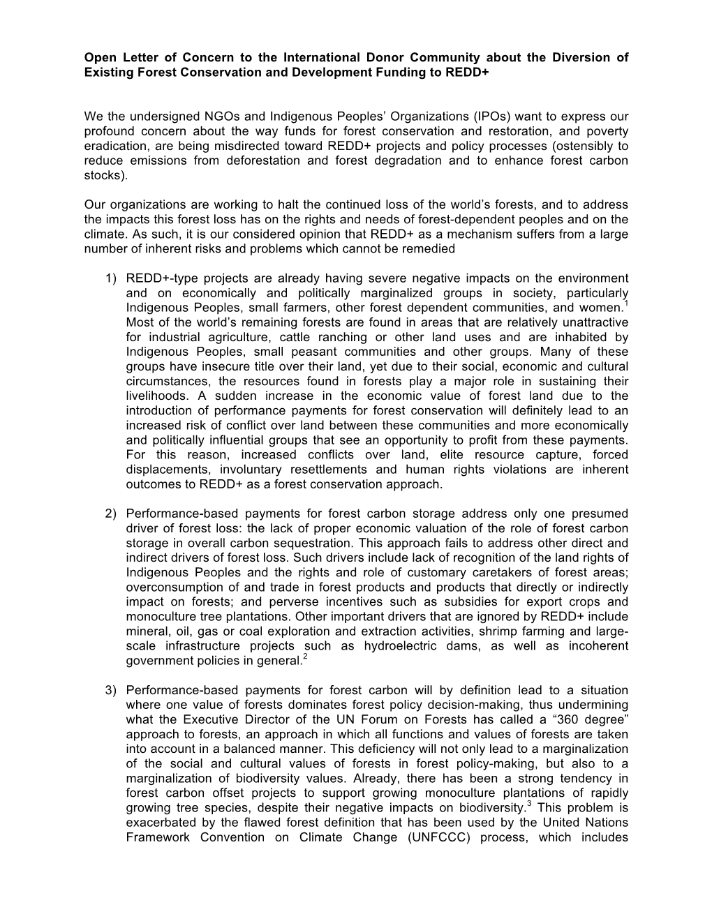 Open Letter of Concern to the International Donor Community About the Diversion of Existing Forest Conservation and Development Funding to REDD+