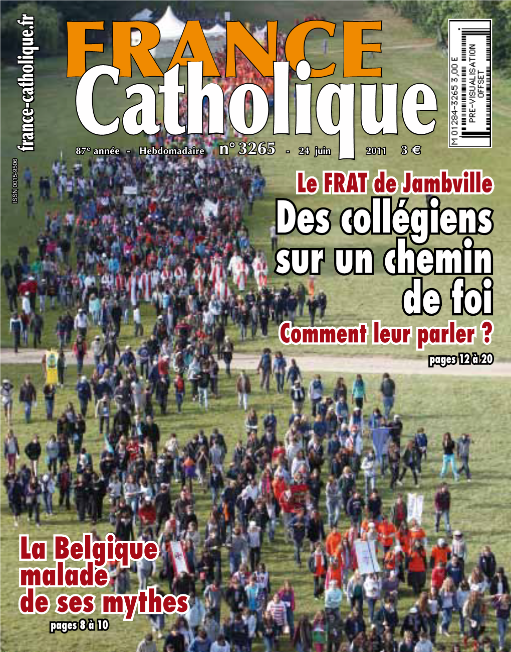 Des Collégiens Sur Un Chemin De Foi Comment Leur Parler ? Pages 12 À 20