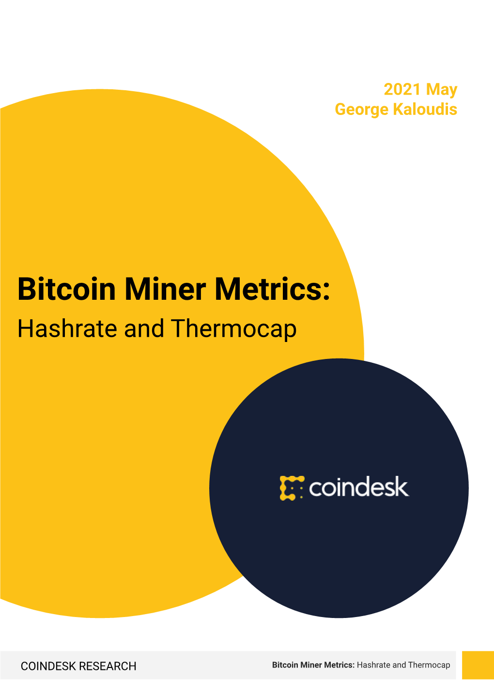 Bitcoin Miner Metrics: Hashrate and Thermocap