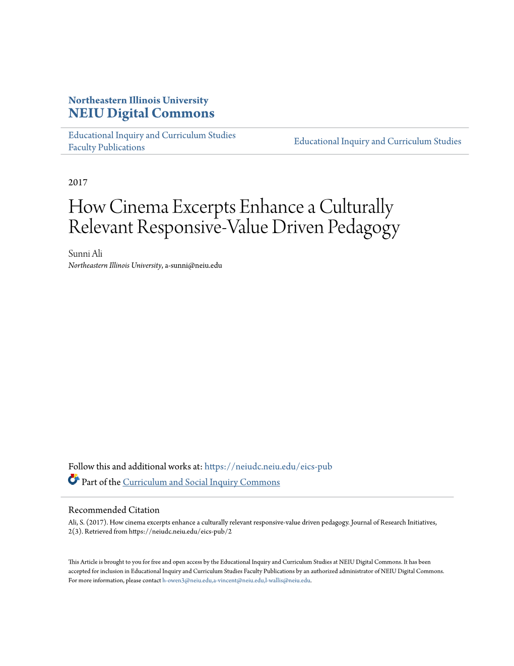 How Cinema Excerpts Enhance a Culturally Relevant Responsive-Value Driven Pedagogy Sunni Ali Northeastern Illinois University, A-Sunni@Neiu.Edu